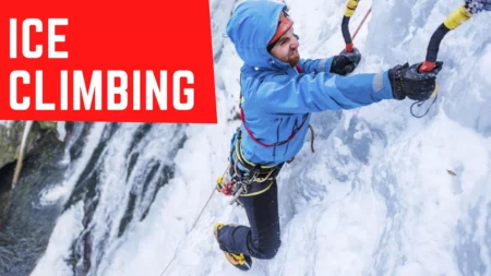 Ice Climbing – Basic Techniques +Equipments 2023